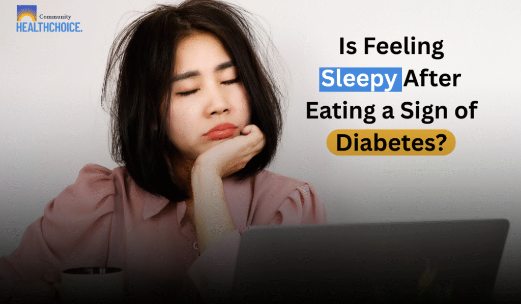 Is Feeling Sleepy After Eating a Sign of Diabetes?