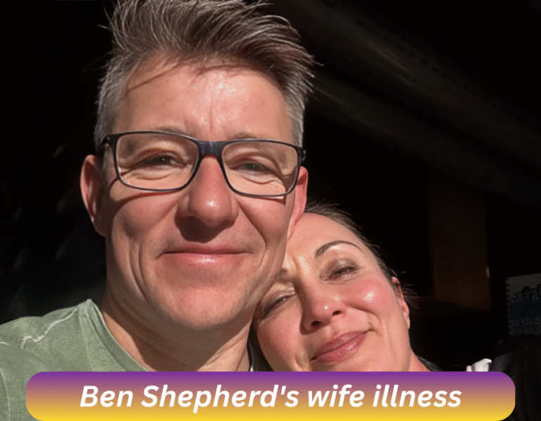 Ben Shephard Wife Illness – What We Know So Far