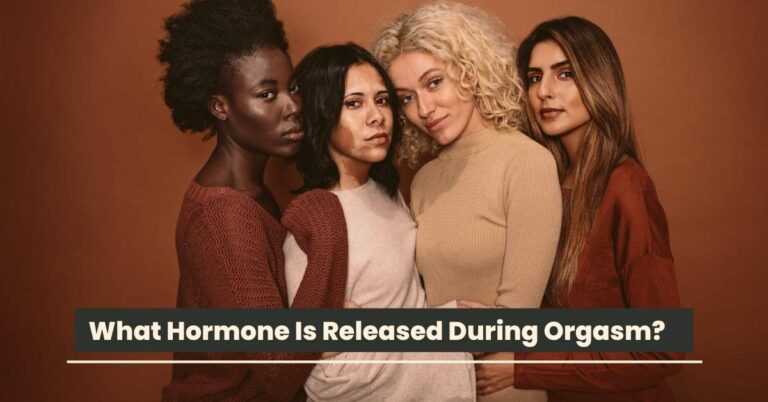 What Hormone Is Released During Orgasm? A Medical Guide for Women