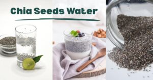 chia seeds water